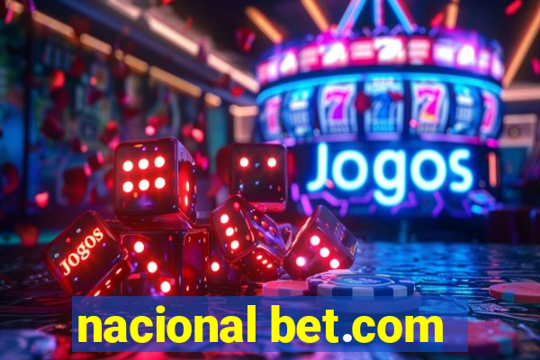 nacional bet.com